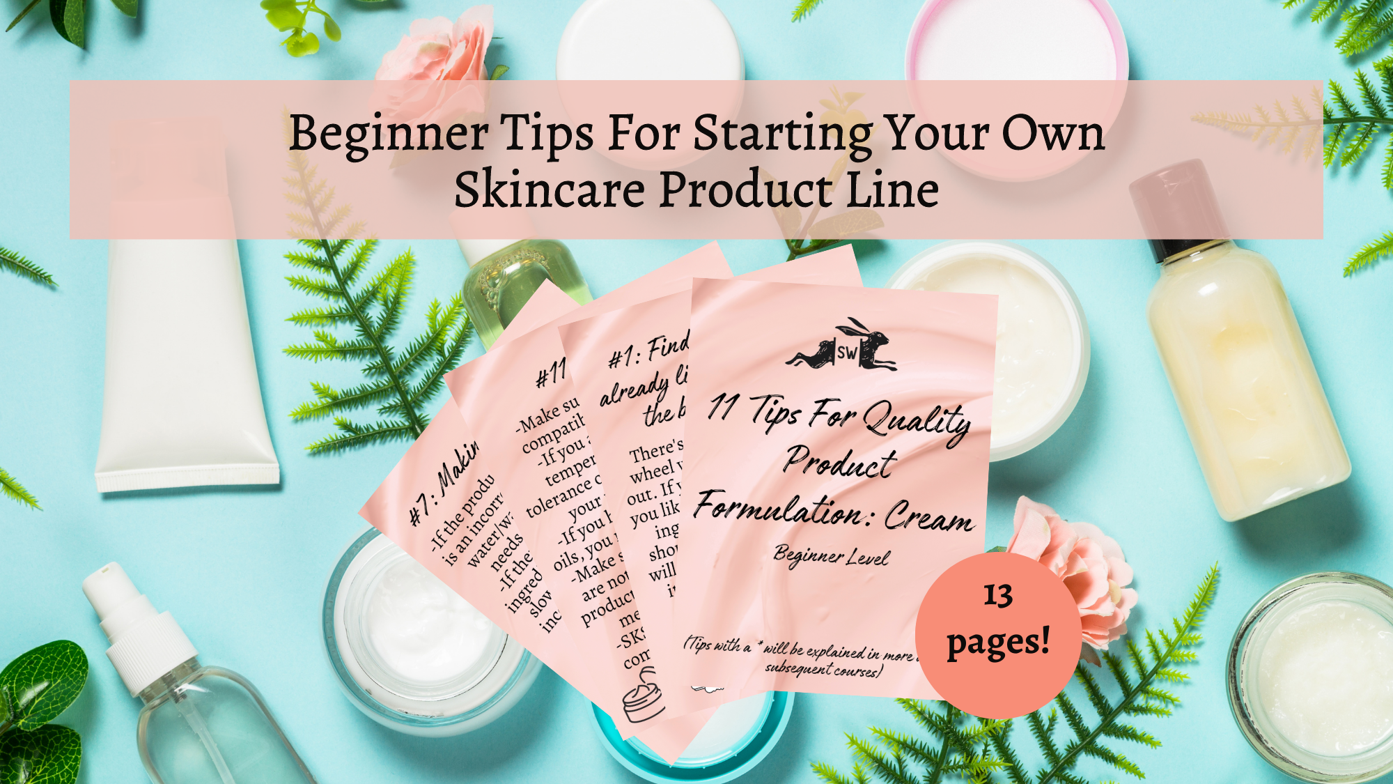 Beginner Tips For Product Formulation, Cosmetic Chemistry, Personal Beauty Skincare Product Line How to, Formulation Chemistry Tips How-To